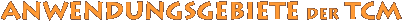 ANWENDUNGSGEBIETE